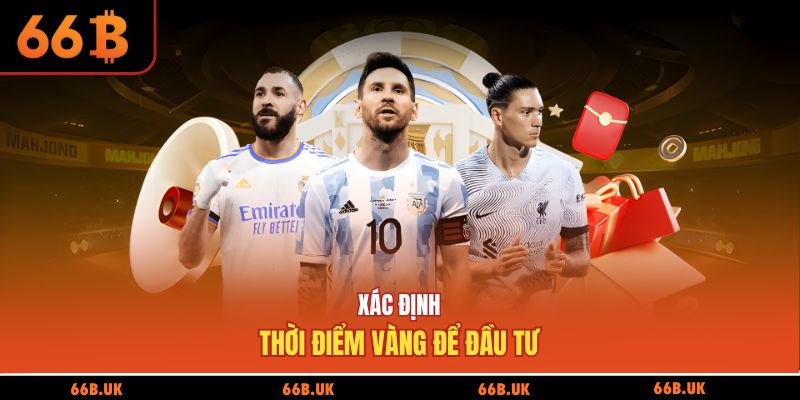 Xác định thời điểm vàng để đầu tư